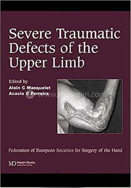 Severe Tramatic Defects of the Upper Limb image