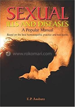 Sexual Ills and Diseases: A Popular Manual image