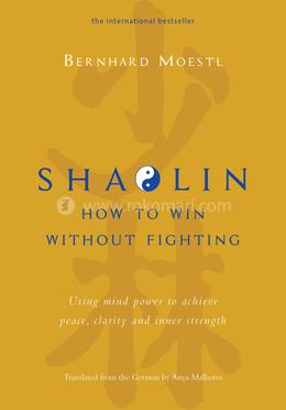 Shaolin: How to win without fighting image
