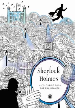 Sherlock Holmes: A Colouring Book for Brainpower! image