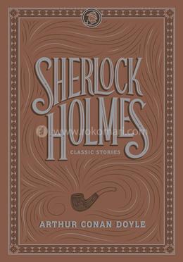 Sherlock Holmes: Classic Stories image