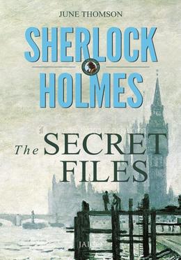 Sherlock Holmes: The Secret Files