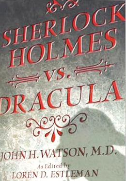 Sherlock Holmes Vs.Dracula