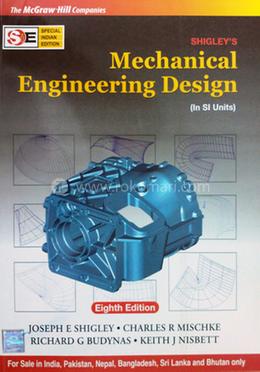 Shigley’s Mechanical Engg Design (IN SI Units) (SIE) image