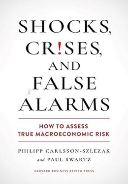 Shocks, Crises and False Alarms