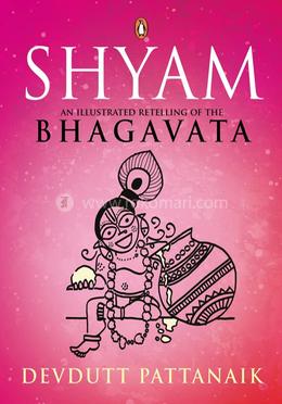 Shyam: An Illustrated Retelling of the Bhagavata image