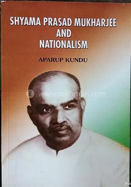 Shyama Prasad Mukherjee and Nationalism image