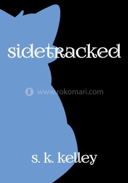Sidetracked - Part 1 image
