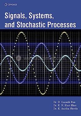 Signals, Systems And Stochastic Processes image