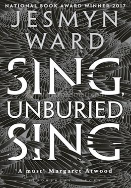 Sing, Unburied, Sing