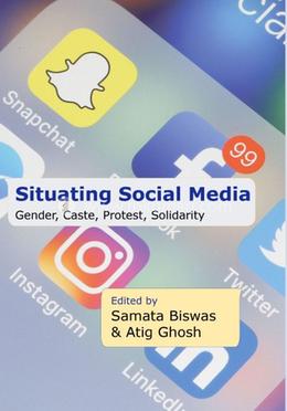 Situating Social Media: Gender, Caste, Protest, Solidarity image