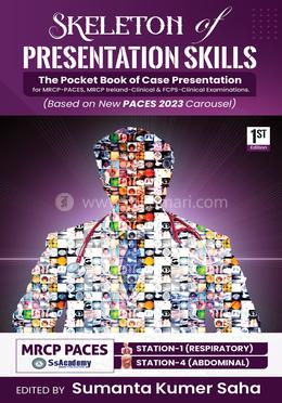Skeleton Of Presentation Skills ( The Pocket Book Of Case Presentation For Mrcp-paces, Mrcp Ireland-clinical image