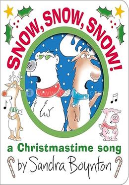 Snow, Snow, Snow! : A Christmastime Song