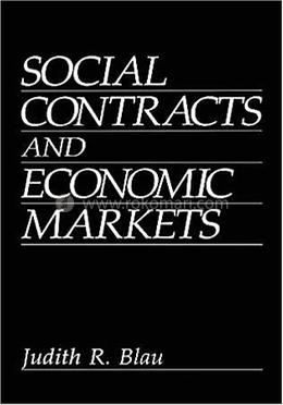 Social Contracts and Economic Markets