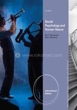 Social Psychology and Human Nature, Comprehensive image