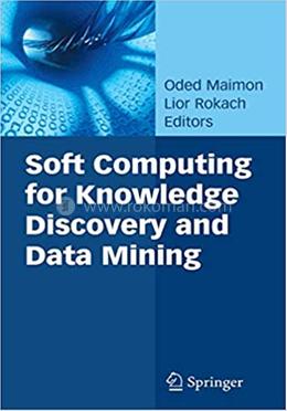 Soft Computing for Knowledge Discovery and Data Mining image