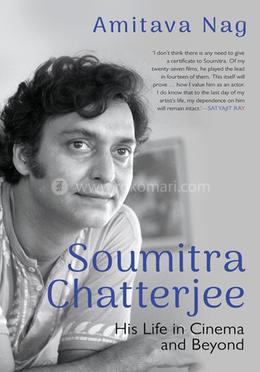 Soumitra Chatterjee : His Life In Cinema And Beyond - 2022 image