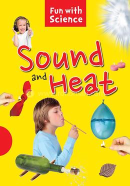 Sound and Heat