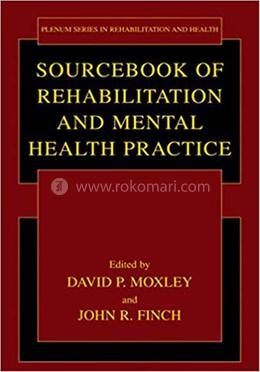 Sourcebook Of Rehabilitation And Mental Health Practice image