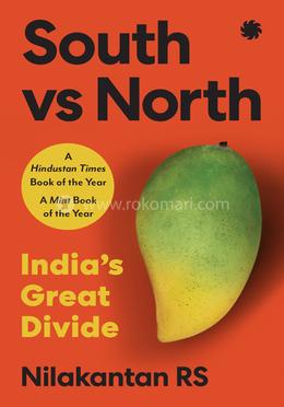 South Vs North : India’s Great Divide image