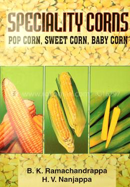 Specially Corns, Pop Corn, Sweet Corn, Baby Corn image