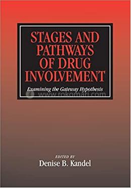 Stages and Pathways of Drug Involvement image