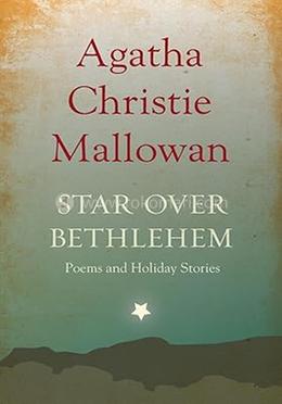 Star over Bethlehem: Poems and Holiday Stories image