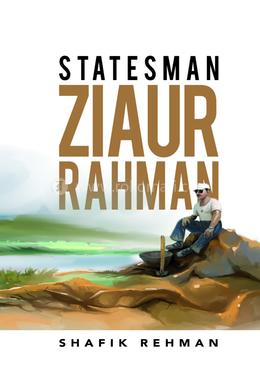 Statesman Ziaur Rahman