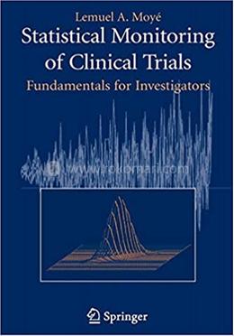 Statistical Monitoring of Clinical Trials image