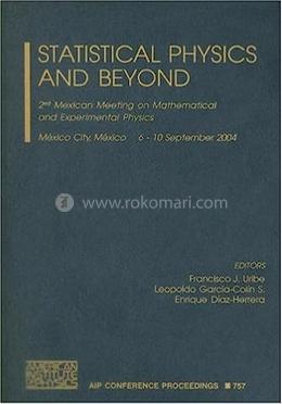 Statistical Physics and Beyond - Volume-757 image