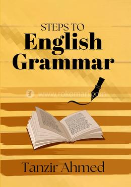 Steps to English Grammar