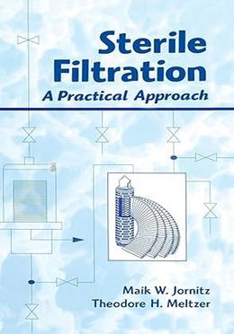 Sterile Filtration: A Practical Approach image