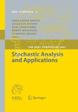 Stochastic Analysis and Applications: The Abel Symposium 2005 (Abel Symposia) image