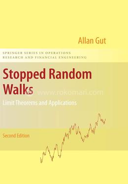Stopped Random Walks: Limit Theorems and Applications image
