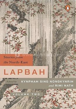 Stories from the North-east Lapbah - Volume II