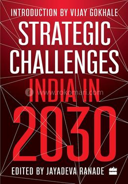 Strategic Challenges : India in 2030 image