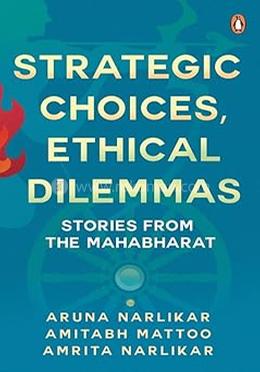 Strategic Choices, Ethical Dilemmas image