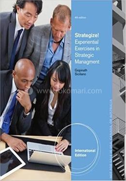 Strategize!: Experiential Exercises in Strategic Management image