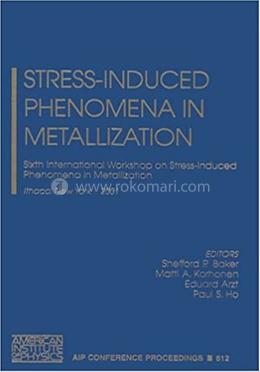 Stress Induced Phenomena in Metallization