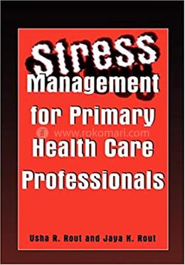 Stress Management for Primary Health Care Professionals image