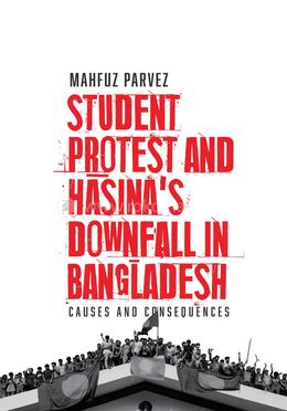 Student Protest and Hasina's Downfall in Bangladesh image