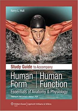 Study Guide to Accompany Human Form Human Function image