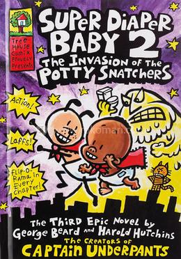 Super Diaper Baby: The Invasion of the Potty Snatchers image