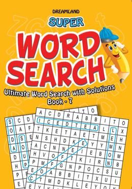 Super Word Search Book 7