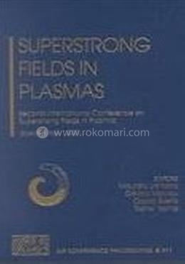 Superstrong Fields in Plasmas image