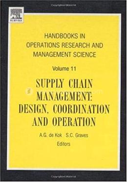 Supply Chain Management: Design, Coordination and Operation: Volume 11 image
