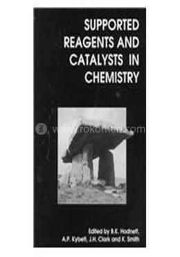 Supported Reagents And Catalysts In Chemistry (Special Publications) image