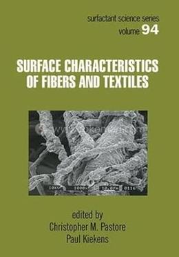 Surface Characteristics Of Fibers And Textiles