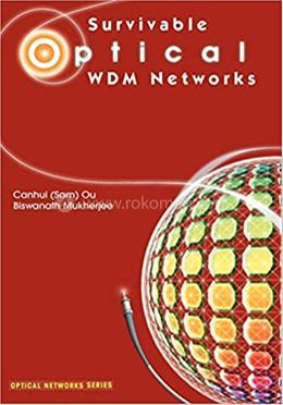 Survivable Optical WDM Networks image