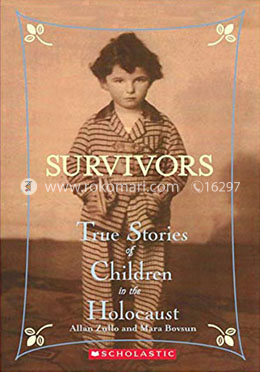 Survivors: True Stories of Children in the Holocaust image